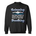 Swim Team Swimming Coach Quote Swim Breathing Joke Sweatshirt, trending gift Swim Team Swimming Coach Quote Swim Breathing Joke Sweatshirt, trending gift