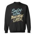 Swimmer Saying Swim Team Swimming Sweatshirt, trending gift