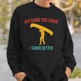 Anything You Canoe I Canoe Better Vintage Quote Sleeveless Sweatshirt Gifts for Him Anything You Canoe I Canoe Better Vintage Quote Sleeveless Sweatshirt Gifts for Him