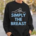 Breaststroke Swimming SwimmerShirt Sweatshirt Gifts for Him Breaststroke Swimming SwimmerShirt Sweatshirt Gifts for Him