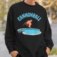 Cannonball Swimming Pool Fun Diving Diver Swimmer Cool Sweatshirt Gifts for Him