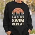 Eat Sleep Swim Repeat Swimmer Swimming Sweatshirt Gifts for Him Eat Sleep Swim Repeat Swimmer Swimming Sweatshirt Gifts for Him