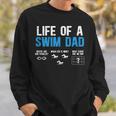 Life Of A Swim Dad Of A Swimmer Dad Swimming Father Sweatshirt Gifts for Him Life Of A Swim Dad Of A Swimmer Dad Swimming Father Sweatshirt Gifts for Him