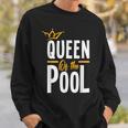 Queen Of The Pool Swimmers Swimming Swimmer Sweatshirt Gifts for Him Queen Of The Pool Swimmers Swimming Swimmer Sweatshirt Gifts for Him