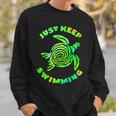 Sea Turtle Just Keep Swimming Ocean Beach Vacation Sweatshirt Gifts for Him Sea Turtle Just Keep Swimming Ocean Beach Vacation Sweatshirt Gifts for Him