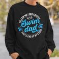 Swim Dad Dad Of A Swimmer Dad Swimming Father Sweatshirt Gifts for Him Swim Dad Dad Of A Swimmer Dad Swimming Father Sweatshirt Gifts for Him