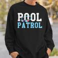 Swimming Swimmer Swim Pool Patrol Coach Dad Sweatshirt Gifts for Him Swimming Swimmer Swim Pool Patrol Coach Dad Sweatshirt Gifts for Him