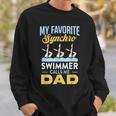 Synchronized Swimming Dad Favorite Synchro Swimmer Artistic Sweatshirt Gifts for Him Synchronized Swimming Dad Favorite Synchro Swimmer Artistic Sweatshirt Gifts for Him