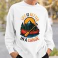 Life Is Better In A Canoe Canoeing Raglan Baseball Tee Sweatshirt Gifts for Him Life Is Better In A Canoe Canoeing Raglan Baseball Tee Sweatshirt Gifts for Him