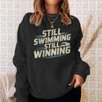 Masters Swimmer Still Swimming Competing Winning Adult Sweatshirt Gifts for Her Masters Swimmer Still Swimming Competing Winning Adult Sweatshirt Gifts for Her