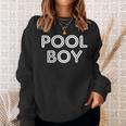 Pool Boy Saying Swim Cool Swimmer Swimming Pool Sweatshirt Gifts for Her Pool Boy Saying Swim Cool Swimmer Swimming Pool Sweatshirt Gifts for Her