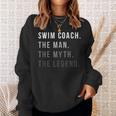 Swim Coach The Man The Myth The Legend Swimming Coach Sweatshirt Gifts for Her Swim Coach The Man The Myth The Legend Swimming Coach Sweatshirt Gifts for Her