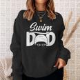 Swim Dad Proud Swimming Dad Of A Swimmer Dad Swim Father Sweatshirt Gifts for Her Swim Dad Proud Swimming Dad Of A Swimmer Dad Swim Father Sweatshirt Gifts for Her