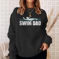 Swim Dad Support Swimming Father Sport Sweatshirt Gifts for Her Swim Dad Support Swimming Father Sport Sweatshirt Gifts for Her