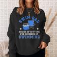 Swim Dad Of A Swimmer Dad Swim Father Swimming Dad Sweatshirt Gifts for Her Swim Dad Of A Swimmer Dad Swim Father Swimming Dad Sweatshirt Gifts for Her