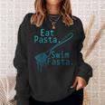 Swimming Eat Pasta Swim Fasta Swimmer Sweatshirt Gifts for Her Swimming Eat Pasta Swim Fasta Swimmer Sweatshirt Gifts for Her