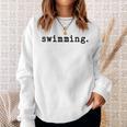 Swimming Enthusiast Minimalist Water Sports Sweatshirt Gifts for Her Swimming Enthusiast Minimalist Water Sports Sweatshirt Gifts for Her