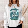 Swimming Quote Zombies Can't Swim For Swimmer Sweatshirt Gifts for Her Swimming Quote Zombies Can't Swim For Swimmer Sweatshirt Gifts for Her