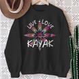Canoe Boat Paddling Sport Kayaker Live Love Kayak Kayaking Sweatshirt Gifts for Old Women Canoe Boat Paddling Sport Kayaker Live Love Kayak Kayaking Sweatshirt Gifts for Old Women