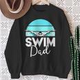 Dad Father School Swimming Meet Swimmer Swimmer Sweatshirt Gifts for Old Women
