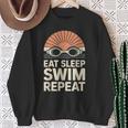 Eat Sleep Swim Repeat Swimmer Swimming Sweatshirt Gifts for Old Women Eat Sleep Swim Repeat Swimmer Swimming Sweatshirt Gifts for Old Women
