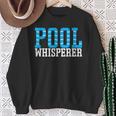 Pool Guy Pool Whisperer Boy Men Swimming Pool Sweatshirt Gifts for Old Women