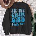 In My Swim Dad Era Swim Dad Swimming Fathers Day Sweatshirt Gifts for Old Women In My Swim Dad Era Swim Dad Swimming Fathers Day Sweatshirt Gifts for Old Women