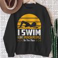 Swimming Swimmer Swim Team So I Don't Punch Sweatshirt Gifts for Old Women Swimming Swimmer Swim Team So I Don't Punch Sweatshirt Gifts for Old Women