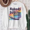 Don’t Be a Douche Canoe Saying Sweatshirt Gifts for Old Women