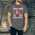 Punch Hard Finish Firmly Kickboxer Fan Muay Thai Boxing Unisex Jersey T-Shirt Punch Hard Finish Firmly Kickboxer Fan Muay Thai Boxing Unisex Jersey T-Shirt