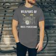 Weapons Of Mass Percussion Band Best Drummer Drum Kit Unisex Jersey T-Shirt Weapons Of Mass Percussion Band Best Drummer Drum Kit Unisex Jersey T-Shirt