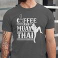 Coffee And Muay Thai Martial Arts Boxing Hobby Fighter Unisex Jersey T-Shirt