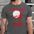 Just The Teep MMA Muay Thai Kick Jiu-Jitsu Fighting Unisex Jersey T-Shirt