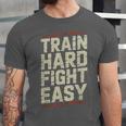 Muay Thai Fighter Train Hard Fight Easy Training Motivation Unisex Jersey T-Shirt Muay Thai Fighter Train Hard Fight Easy Training Motivation Unisex Jersey T-Shirt