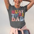 Muay Thai Dad Thai Boxing Dad Unisex Jersey T-Shirt Muay Thai Dad Thai Boxing Dad Unisex Jersey T-Shirt