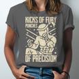 Kicks Of Fury Punches Of Precision Muay Thai Unisex Jersey T-Shirt