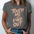 Muay Thai Fighter Touch Find Out Humor Warning Unisex Jersey T-Shirt