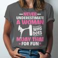 Never Underestimate A Woman Thai Boxing Muay Thai Fighter Unisex Jersey T-Shirt Never Underestimate A Woman Thai Boxing Muay Thai Fighter Unisex Jersey T-Shirt