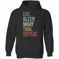 Eat Sleep Muay Thai Repeat Thai Boxing Unisex Hoodie, trending gift Eat Sleep Muay Thai Repeat Thai Boxing Unisex Hoodie, trending gift