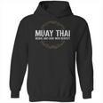 Muay Thai Begins And Ends With Respect Martial Arts Unisex Hoodie, trending gift