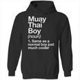 Muay Thai Boy Definition Martial Arts Sports Unisex Hoodie, trending gift