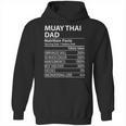 Muay Thai Dad Nutrition Facts Muay Thai Dad Unisex Hoodie, trending gift Muay Thai Dad Nutrition Facts Muay Thai Dad Unisex Hoodie, trending gift
