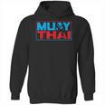Muay Thai Fighter Boxing Martial Arts Hobby Unisex Hoodie, trending gift