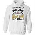 LION SQUAD THAILAND KICKBOXING MUAY THAI MMA TRAINING Unisex Hoodie, trending gift