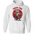 Meow Thai Funny Muay Thai And Cats Lover Unisex Hoodie, trending gift
