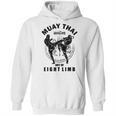 Muay Thai Art Of Eight Limb Unisex Hoodie, trending gift Muay Thai Art Of Eight Limb Unisex Hoodie, trending gift