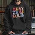 Muay Thai Dad Thai Boxing Dad Unisex Hoodie