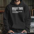 Muay Thai Definition Muay Thai Unisex Hoodie Muay Thai Definition Muay Thai Unisex Hoodie