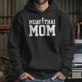 Muay Thai Mom Muay Thai Unisex Hoodie Muay Thai Mom Muay Thai Unisex Hoodie