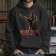 Muay Thai Respect The Art Martial Arts Kickboxing MMA Unisex Hoodie Muay Thai Respect The Art Martial Arts Kickboxing MMA Unisex Hoodie
